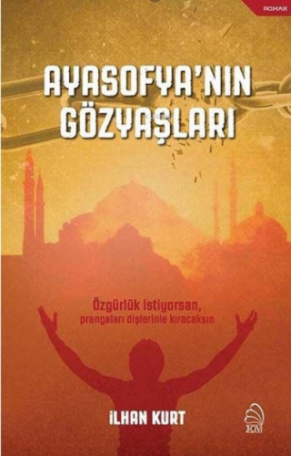 Ayasofya'nın Gözyaşları - Kitapiks.com