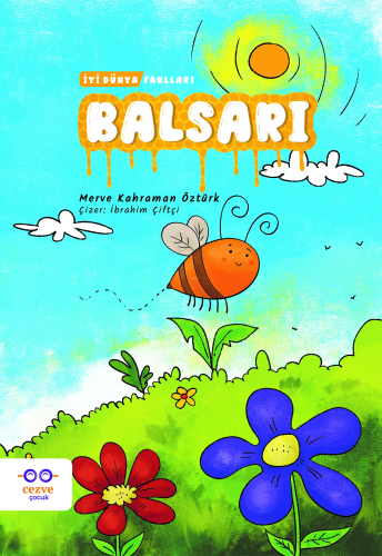 Balsarı - İyi Dünya Fablları - Kitapiks.com