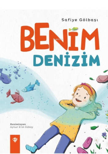 Benim Denizim - Kitapiks.com