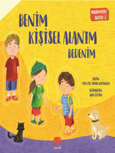 Benim Kişisel Alanım - Bedenim;Mahremiyet Serisi 1 - Kitapiks.com