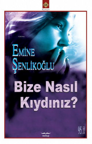 Bize Nasıl Kıydınız - Kitapiks.com