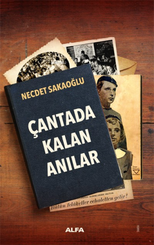 Çantada Kalan Anılar - Kitapiks.com