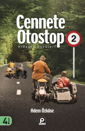 Cennete Otostop 2 ;Hidayet Öyküleri - Kitapiks.com