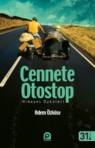 Cennete Otostop; Hidayet Öküleri - Kitapiks.com