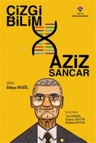 Çizgi Bilim - Aziz Sancar - Kitapiks.com