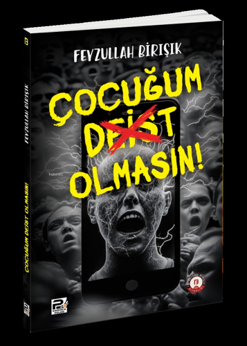 Çocuğum Deist Olmasın! - Kitapiks.com