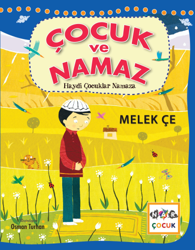 Çocuk ve Namaz ;Haydi Çocuklar Namaza - Kitapiks.com