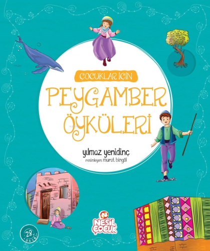 Çocuklar İçin Peygamber Öyküleri - Kitapiks.com