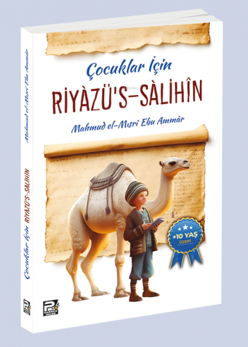 Çocuklar İçin Riyâzu’s-Sâlihîn - Kitapiks.com