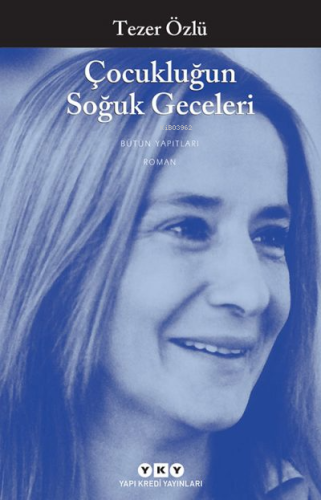 Çocukluğun Soğuk Geceleri - Kitapiks.com