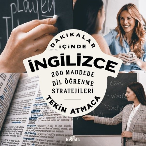 Dakikalar İçinde İngilizce - 200 Maddede Dil Öğrenme Stratejileri - Ki