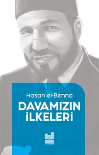 Davamızın İlkeleri - Kitapiks.com