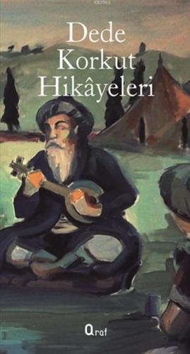 Dede Korkut Hikâyeleri - Kitapiks.com