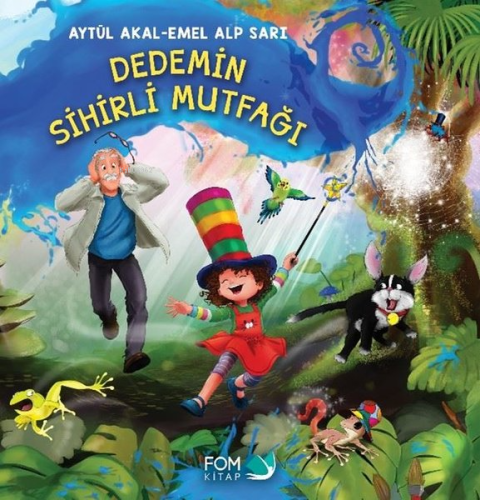 Dedemin Sihirli Mutfağı - Kitapiks.com