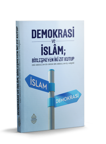 Demokrasi ve İslam; Birleşmeyen İki Zıt Kutup - Kitapiks.com