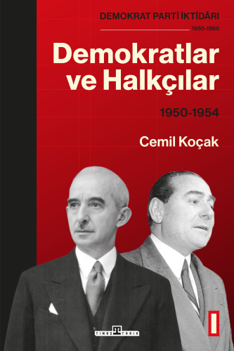 Demokratlar ve Halkçılar 1950 - 1954 - Kitapiks.com