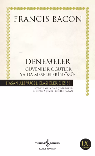 Denemeler; Güvenilir Öğütler ya da Meselelerin Özü - Kitapiks.com