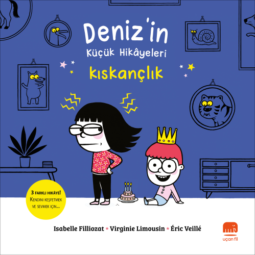 Deniz’in Küçük Hikâyeleri;Kıskançlık - Kitapiks.com