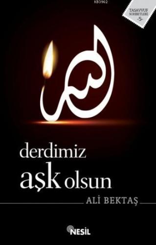 Derdimiz Aşk Olsun - Kitapiks.com