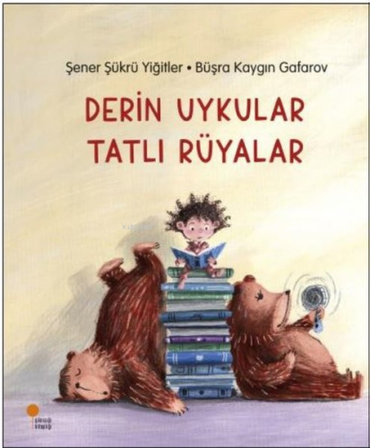 Derin Uykular Tatlı Rüyalar - Kitapiks.com