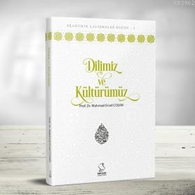 Dilimiz ve Kültürümüz - Kitapiks.com