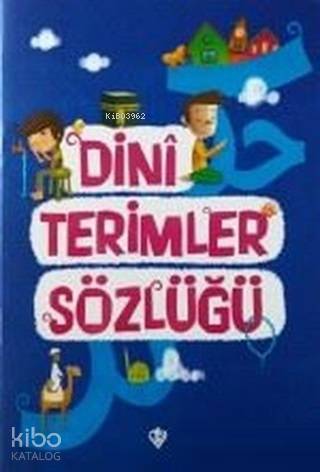 Dini Terimler Sözlüğü - Kitapiks.com