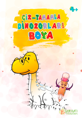 Dinozorları Boya;Çiz-Tamamla - Kitapiks.com