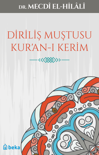 Diriliş Muştusu Kur'an- ı Kerim - Kitapiks.com