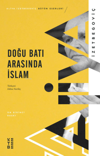 Doğu Batı Arasında İslam - Kitapiks.com