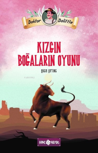 Dr. Dolittle - Kızgın Boğaların Oyunu - Kitapiks.com