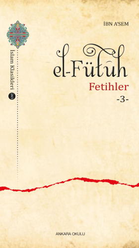 El–Fütûh;Fetihler -3- - Kitapiks.com