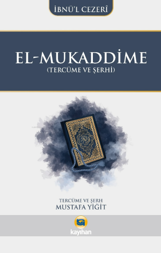 El-Mukaddime(Tercüme ve Şerhi) - Kitapiks.com