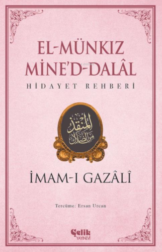 El Münkız Mine'd-Dalal;Hidayet Rehberi - Kitapiks.com