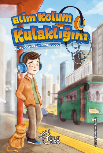 Elim Kolum Kulaklığım - Kitapiks.com