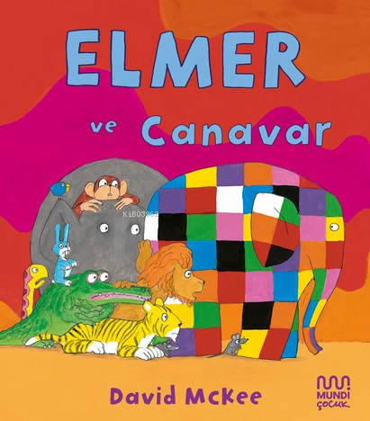 Elmer ve Canavar - Kitapiks.com