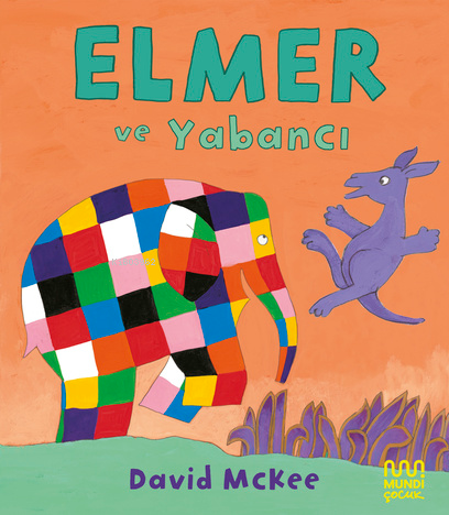 Elmer ve Yabancı - Kitapiks.com