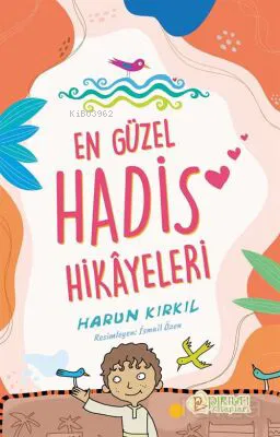 En Güzel Hadis Hikayeleri - Kitapiks.com