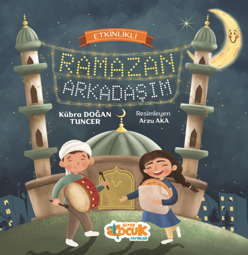 Etkinlikli Ramazan Arkadaşım - Kitapiks.com