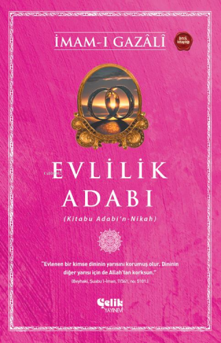 Evlilik Adabı;(Kitabu Adabı'n - Nikah) - Kitapiks.com