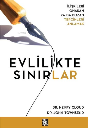 Evlilikte Sınırlar - İlişkileri Onaran ya da Bozan Tercihleri Anlamak 