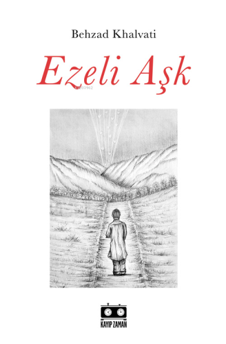 Ezeli Aşk - Kitapiks.com