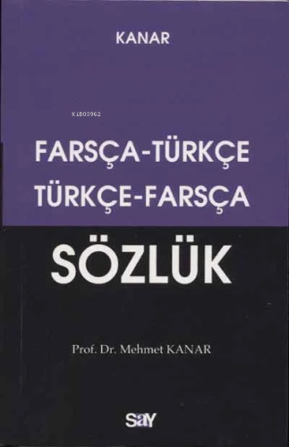 Farsça - Türkçe / Türkçe - Farsça Sözlük (Küçük Boy, Dönüşümlü) - Kita