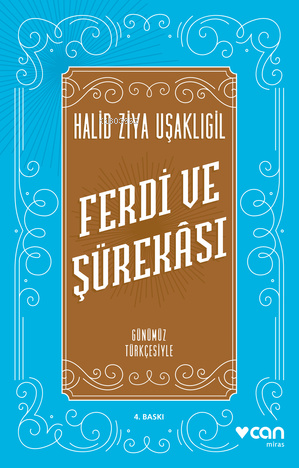 Ferdi Ve Şürekası; Günümüz Türkçesiyle - Kitapiks.com