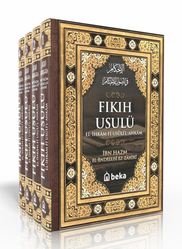 Fıkıh Usulü – El İhkam Fi Usulil Ahkam - 4 Cilt Takım - Kitapiks.com