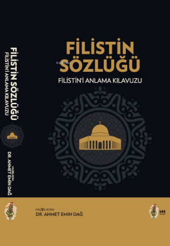 Filistin Sözlüğü Filistin’i Anlama Kılavuzu - Kitapiks.com