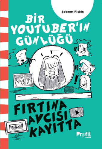 Fırtına Avcısı Kayıtta;Bir Youtuber’ın Günlüğü - Kitapiks.com