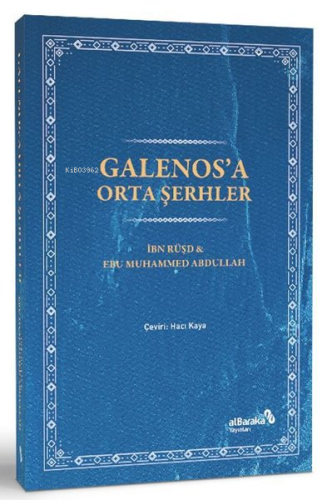 Galenos'a Orta Şerhler - Kitapiks.com