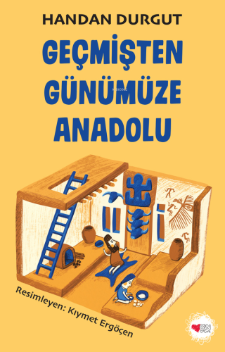 Geçmişten Günümüze Anadolu - Kitapiks.com