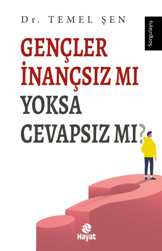 Gençler İnançsız mı Yoksa Cevapsız mı? - Kitapiks.com