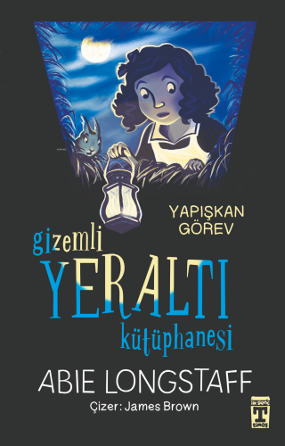 Gizemli Yeraltı Kütüphanesi - Yapışkan Görev - Kitapiks.com